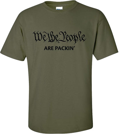 We the People Are Packin' Funny Political Preamble Constitution Unisex Short Sleeve T-Shirt